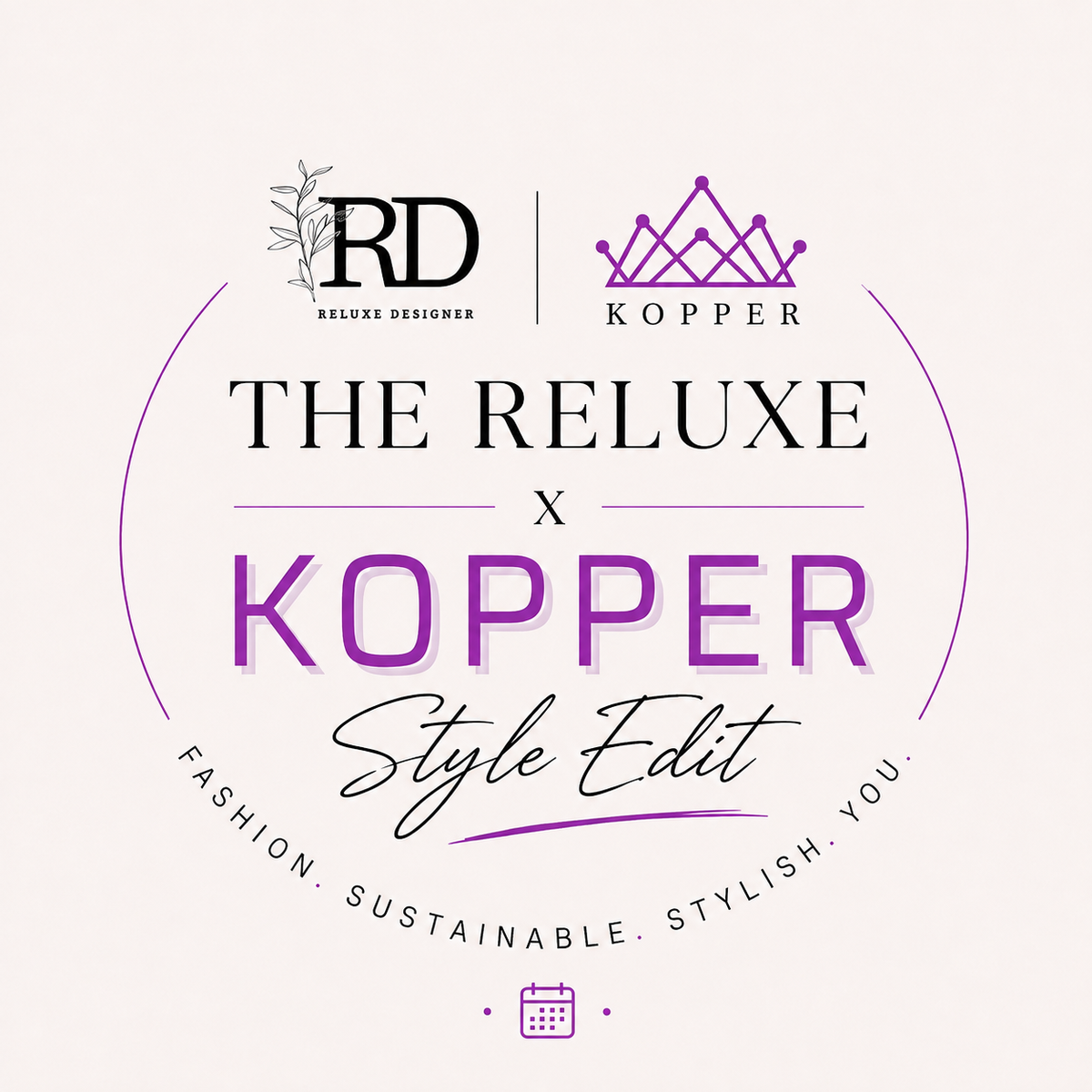 The ReLuxe x Kopper Style Edit